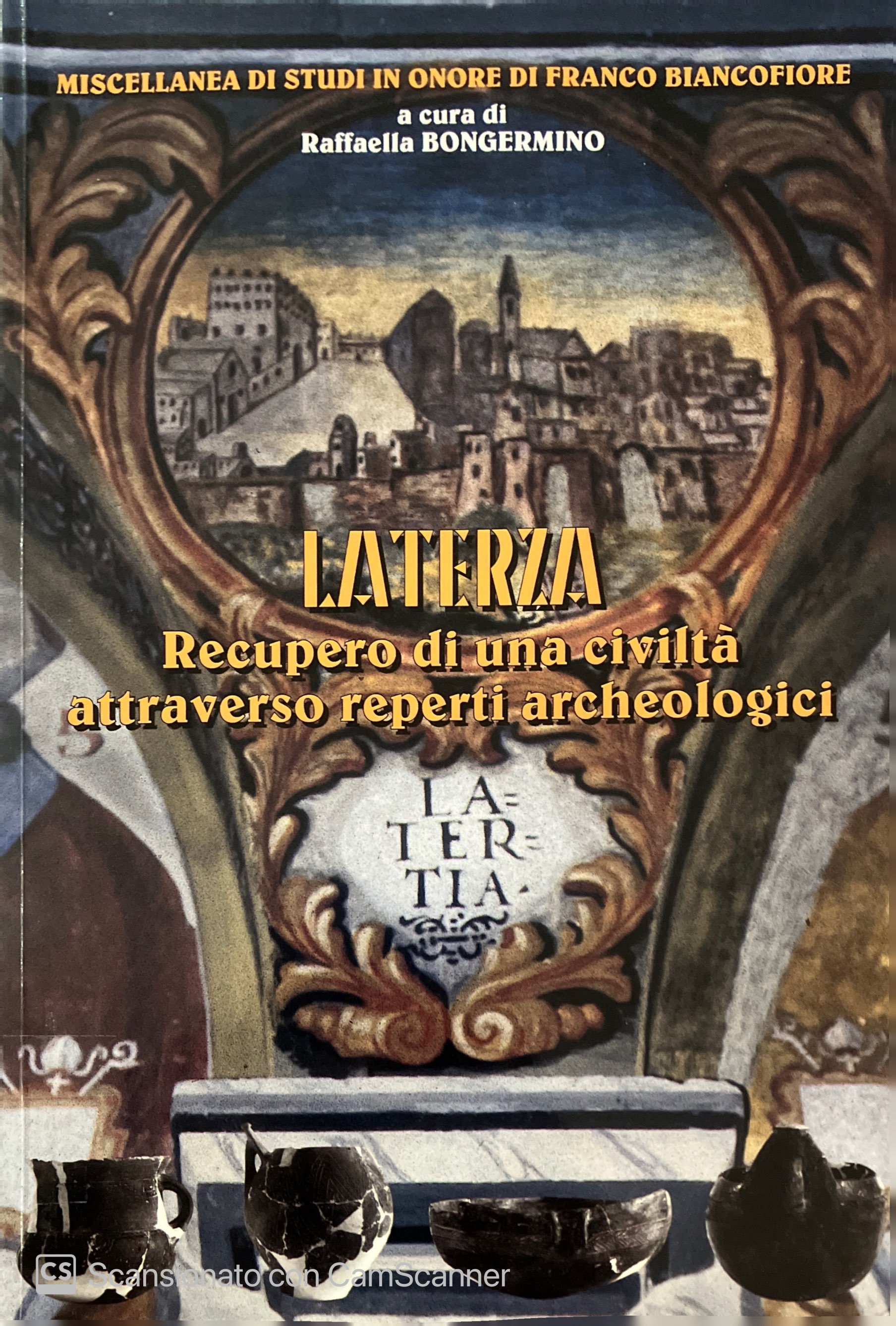 LATERZA - RECUPERO DI UNA CIVILTA' ATTRAVERSO REPARTI ARCHEOLOGICI